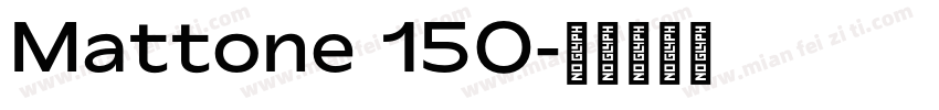 Mattone 150字体转换